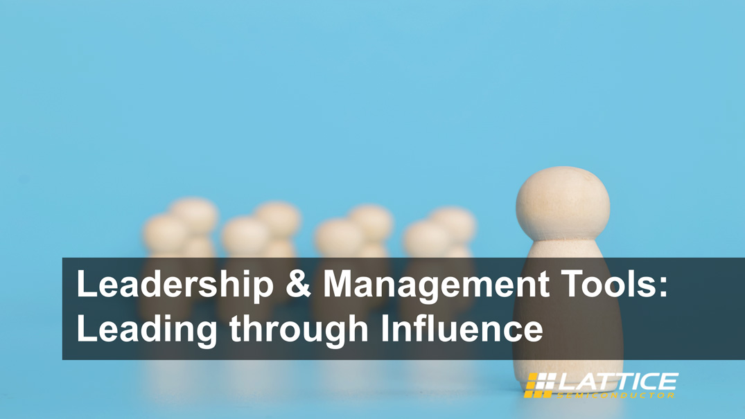 Leadership & Management Tools: Leading through Influence
